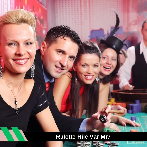 Rulette Hile Var Mı
